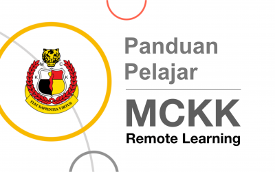 Panduan ‘MCKK Remote Learning’ COVID-19 (Pelajar)